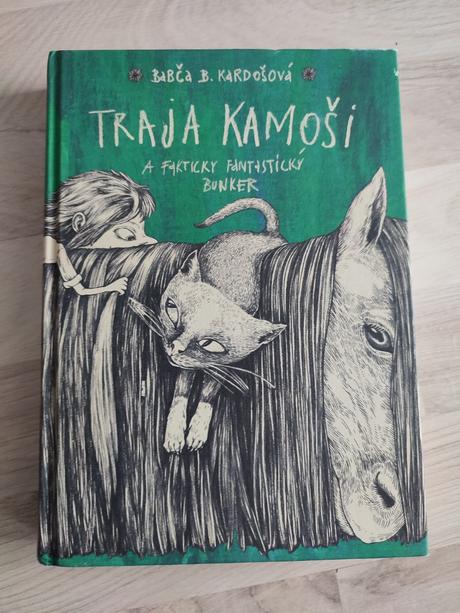 Kniha "traja kamoši a fakticky fantastický bunker", 