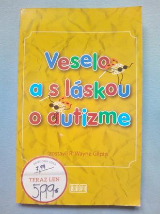 Veselo a s láskou o autizme, 