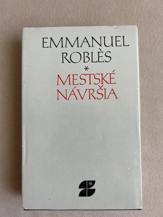 Mestské návršia - emmanuel roblès, 