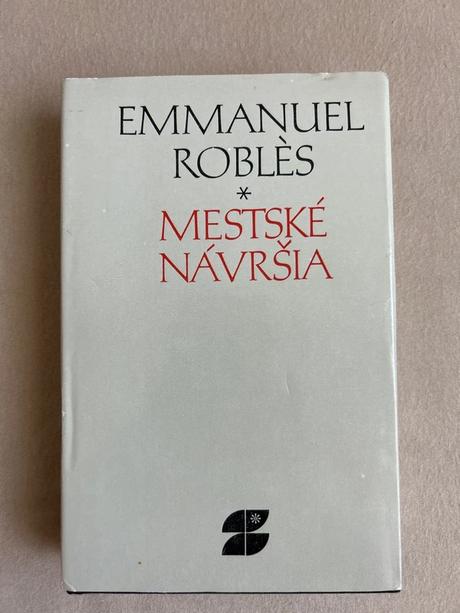 Mestské návršia - emmanuel roblès, 
