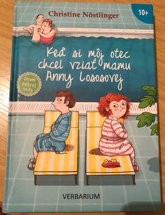 Keď si môj otec chcel vziať mamu anny lososovej, 