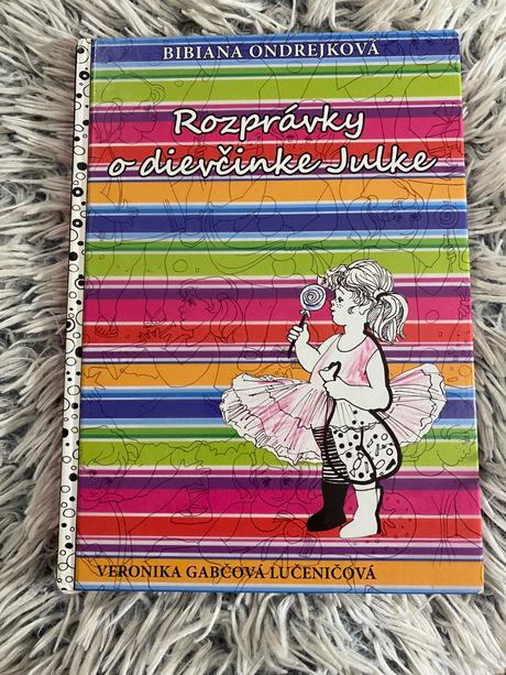 Rozprávky o dievčinke julke veronika gabčová lučen,
