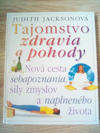 Tajomstvo zdravia a pohody,