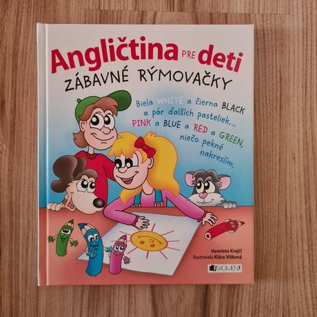 Angličtina pre deti zábavné rýmovačky,