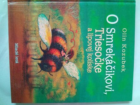O smrekáčikovi , triesočke a lipovej kolíske ô,