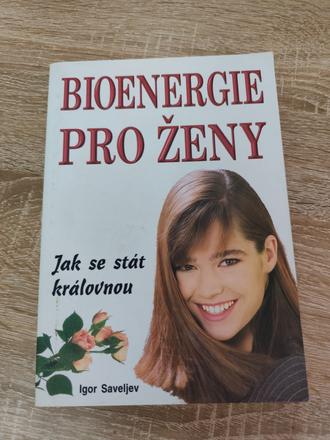 Bioenergie pro ženy cz - jak sa stát královnou,