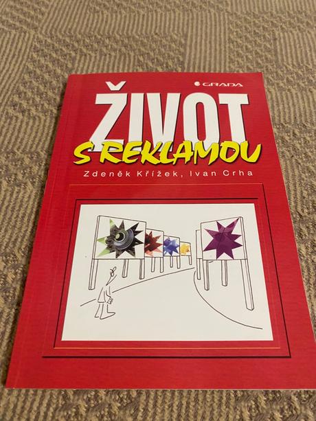 Život s reklamou ivan crha zdeněk křížek,