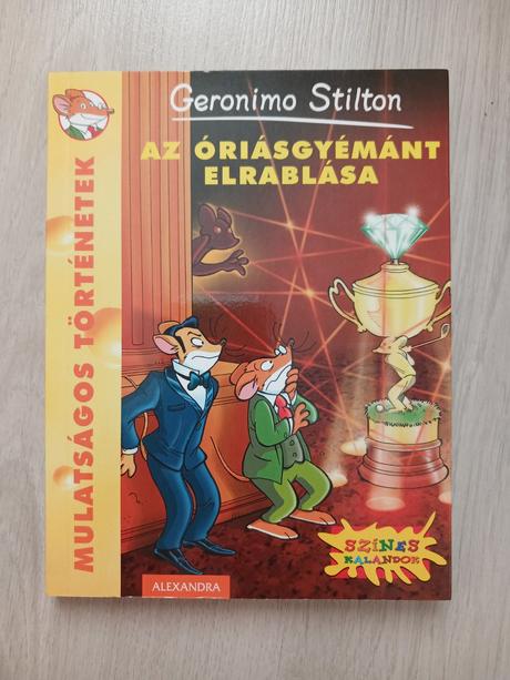 Geronimo stilton az óriásgyémánt elrablása,