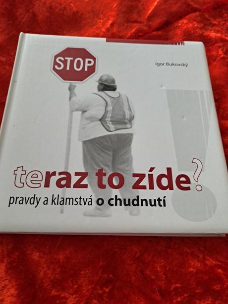 Teraz to zíde pravda o chudnutí bukovský, 