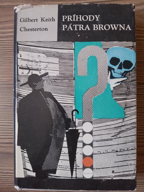 Gilbert keith chesterton - príhody pátra browna, 