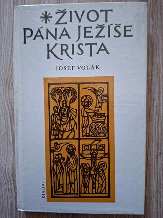 Život pána ježiša krista ô,