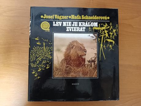 Lev nie je kráľom zvierat - josef vágner, 