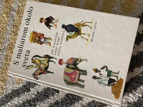 S maliarom okolo sveta prvé vydanie 1989,