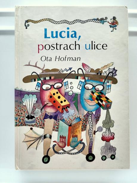 Lucia, postrach ulice,