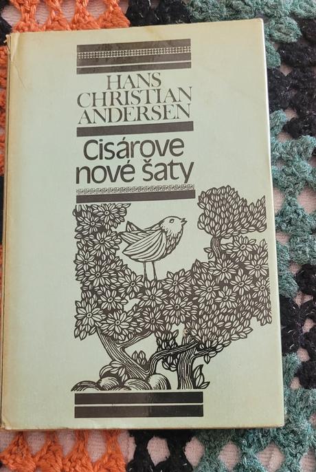 Cisárove nové šaty a iné rozprávky,