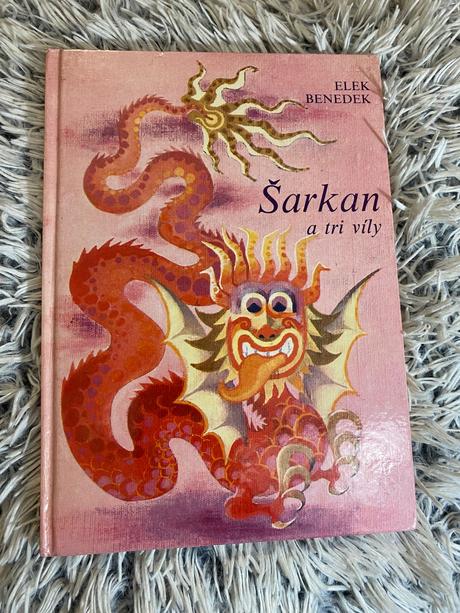 Šarkan a tri víly elek benedek,