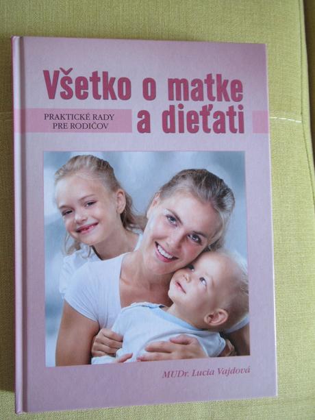 Kniha všetko o matke a dietati, 