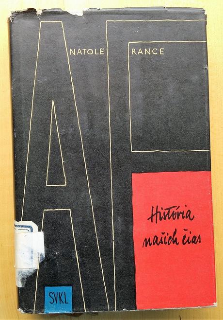 História našich čias, anatole france,