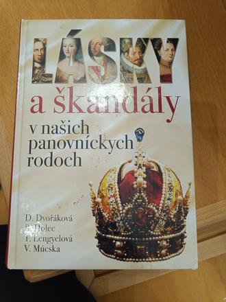 Lásky a škandály v našich panovníckych rodoch, 