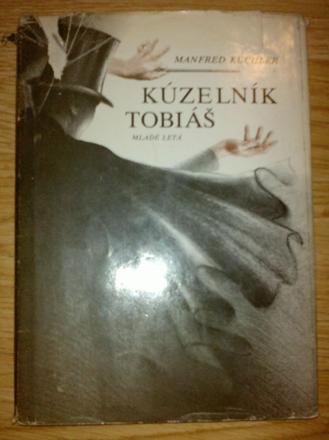 Kniha s nazvom kuzelnik tobias,