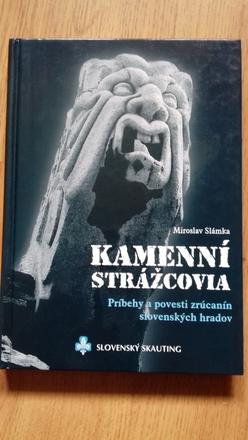 Kamenní strážcovia (miroslav slámka),