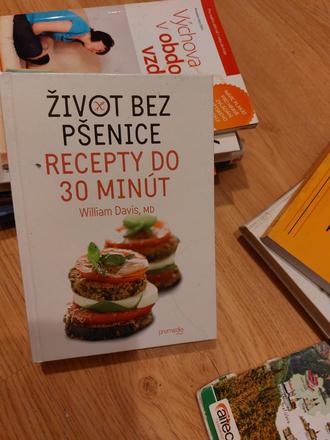 Recepty do 30 minút život bez pšenice cena aj s p,