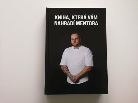 Kniha, ktorá vám nahradí mentora, 