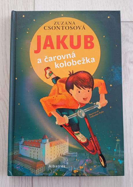 Kniha pre chlapcov - jakub a čarovná kolobežka,