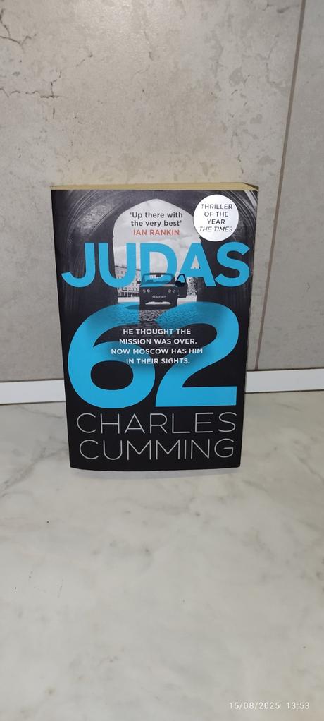 Judas 62 - charles cumming, 