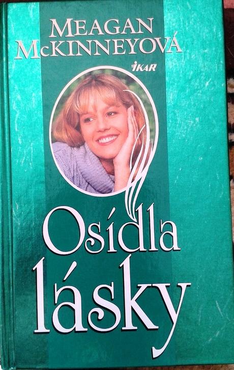 Osídla lásky  - meagan mckinneyová, 