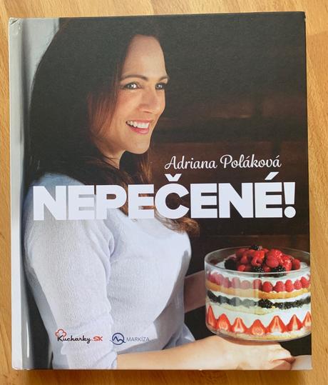 Adriana poláková - nepečené, 