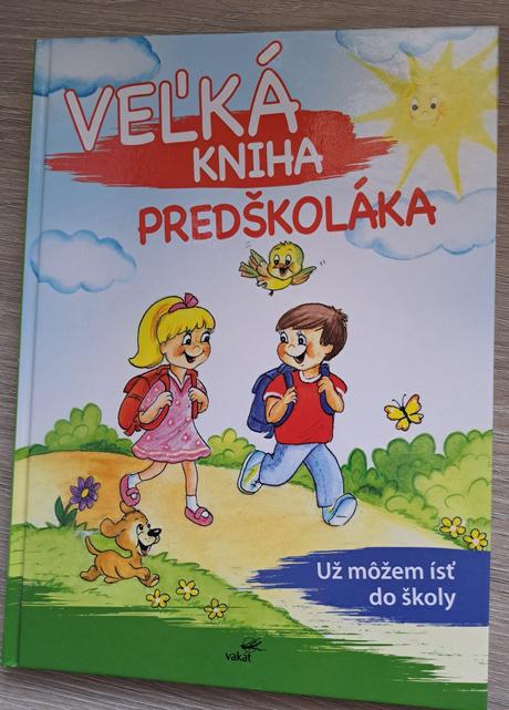 Veľká kniha predškoláka - už môžem ísť do školy,