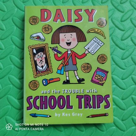 Daisy and trouble with school trips, 