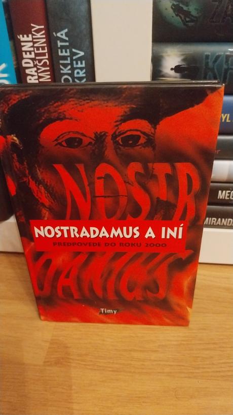 Nostradamus a iní - predpovede do roku 2000, 