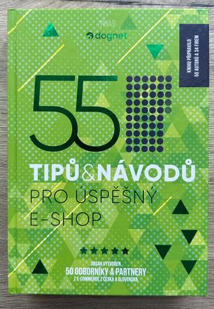 55 tipů a návodů pro úspěšný e-shop (česky), 