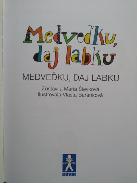Knižka medveďku daj labku,