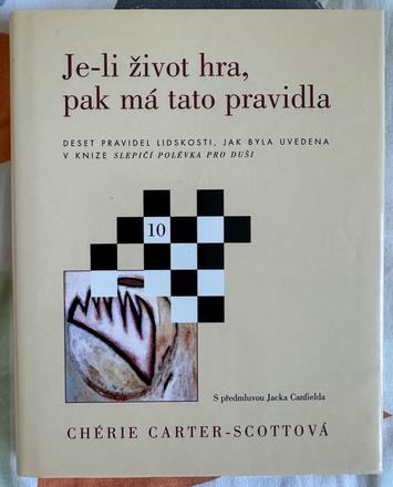 Je-li život hra, pak má tato pravidla cherie carte,