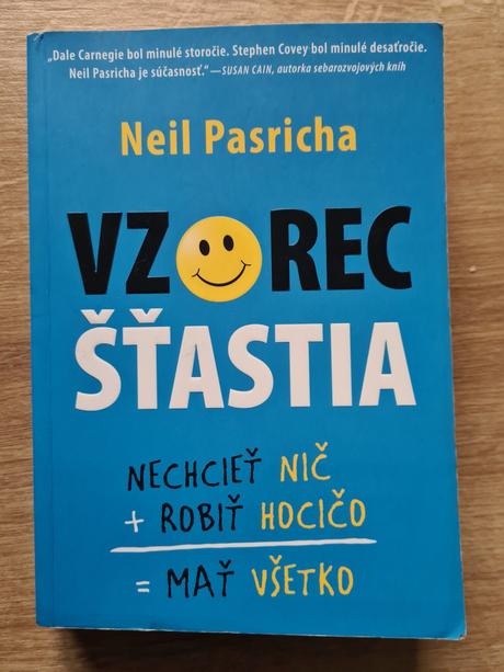 Vzorec stastia neil pasricha, 