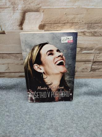 Všetko v poriadku - monika macháčková, 