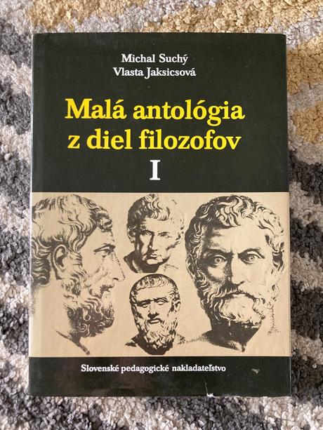 Malá antológia z diel filozofov i.-prvé vyd.1991, 