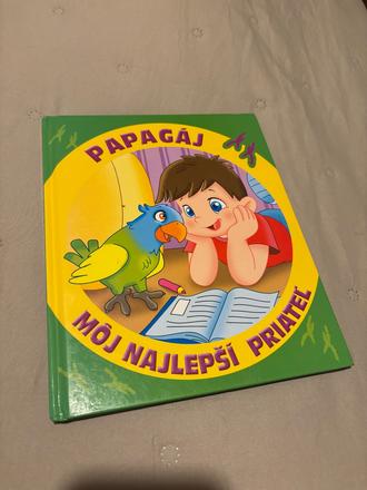 Detská knižka papagáj môj najlepší priateľ,