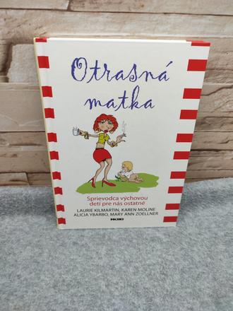 Otrasná matka - laurie kilmartin, 