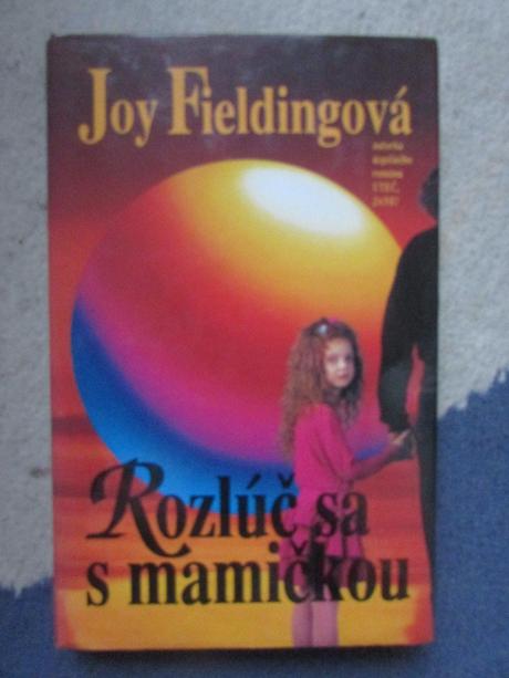 Rozluc sa s mamickou j.fieldingova,