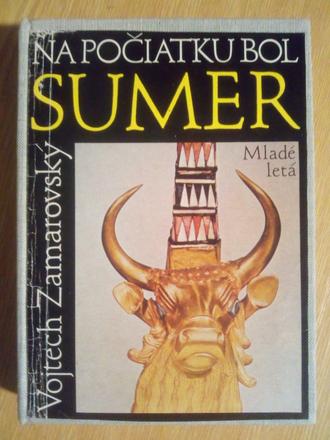 Na počiatku bol sumer,