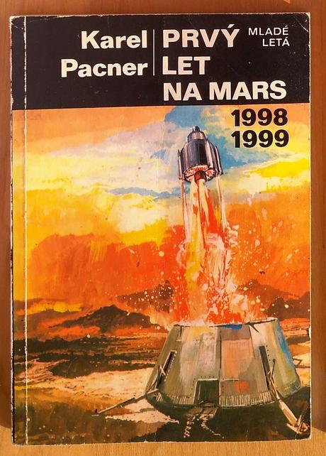 Prvý let na mars , karel pacner ,
