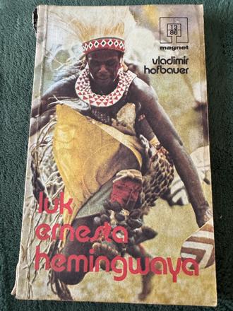 Hofbauer vladimír. luk ernesta hemingvaya,