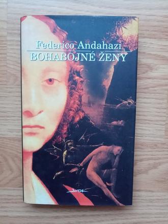 Bohabojné ženy - federico andahazi,