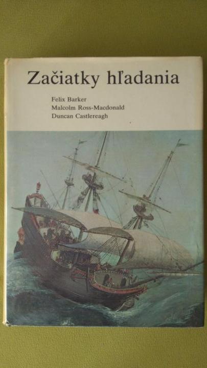 Začiatky hľadania,