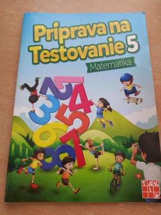 Príprava na testovanie matematika 5,