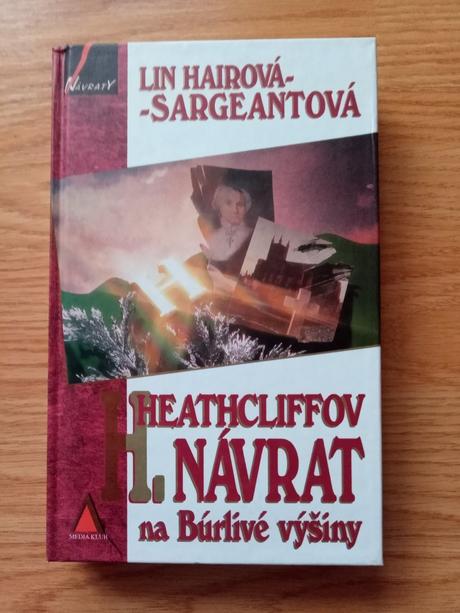 Lin hairová - sargeantová - heathcliffov návrat .., 